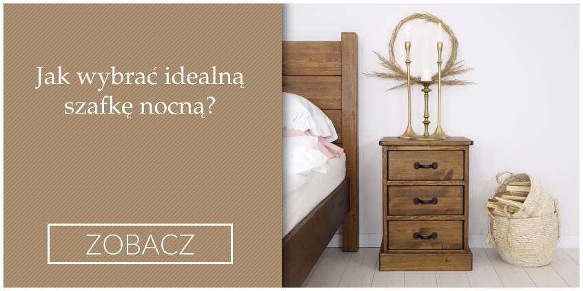 Jak wybrać idealną szafkę nocną?