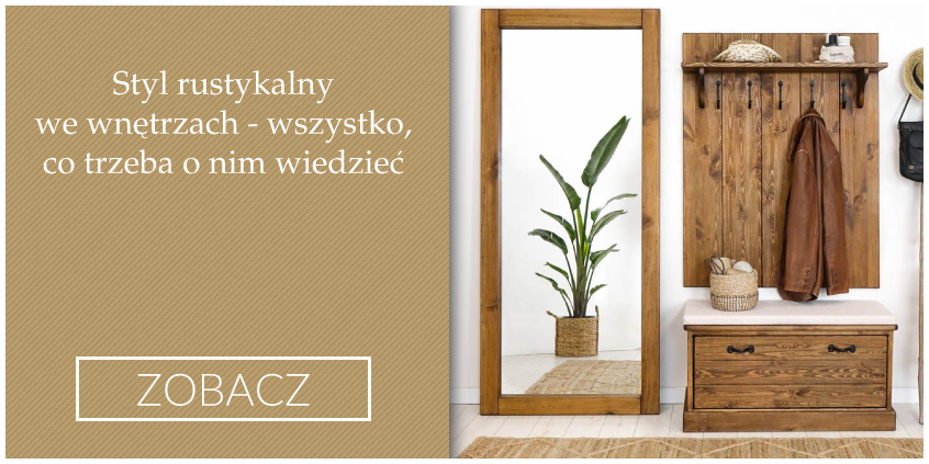 Styl rustykalny we wnętrzach — wszystko, co trzeba o nim wiedzieć